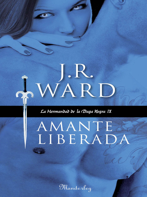 Title details for Amante Liberada by J.R. Ward - Available